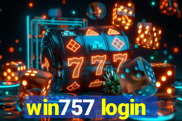 win757 login